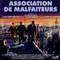 ASSOCIATION DE MALFAITEURS